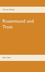 Rosenmund und Trost