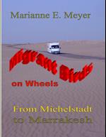 Migrant Birds on Wheels