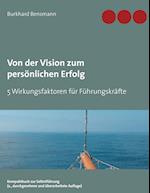 Von der Vision zum persönlichen Erfolg