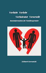 Verliebt Verlobt Verheiratet Verurteilt