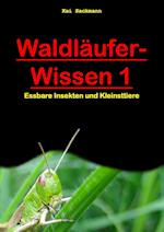 Waldläufer-Wissen 1