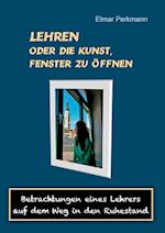 Lehren - Oder Die Kunst, Fenster Zu Offnen