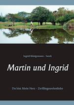 Martin und Ingrid