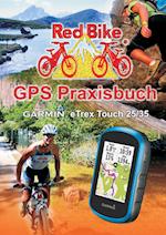 GPS Praxisbuch Garmin Etrex Touch