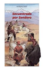 Secuestrado por Sendero