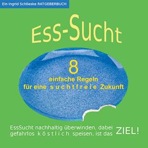 EssSucht - 8 einfache Regeln