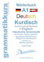 Wörterbuch Deutsch - Kurdisch - Kurmandschi - Englisch