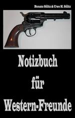 Notizbuch für Western-Freunde