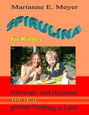 Spirulina für Kinder