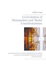 Co-Evolution of Metamodels and Model Transformations