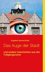 Das Auge der Stadt