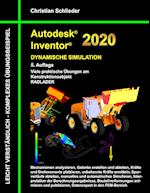 Autodesk Inventor 2020 - Dynamische Simulation