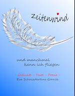 Zeitenwind - und manchmal kann ich fliegen