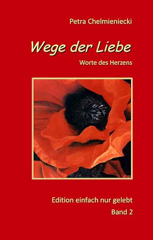 Wege der Liebe