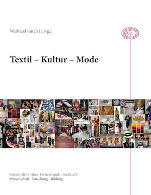 Textil - Kultur - Mode