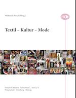 Textil - Kultur - Mode