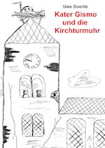 Kater Gismo und die Kirchturmuhr