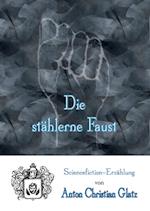 Die stählerne Faust