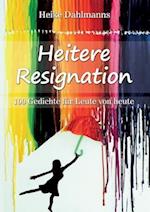 Heitere Resignation