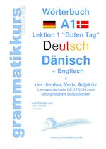 Wörterbuch Deutsch - Dänisch - Englisch Niveau A1