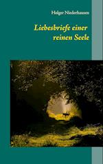 Liebesbriefe einer reinen Seele