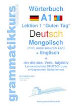 Wörterbuch Deutsch - Mongolisch - Englisch