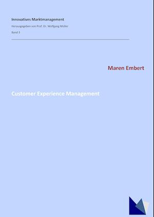 Customer Experience Management