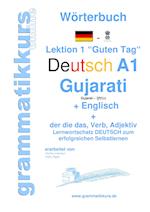 Wörterbuch Deutsch - Gujarati - Englisch Niveau A1