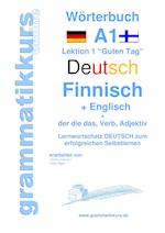 Wörterbuch Deutsch - Finnisch - Englisch Niveau A1