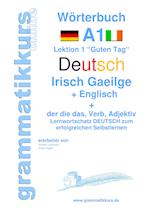 Wörterbuch Deutsch - Irisch Gaeilge -  Englisch Niveau A1