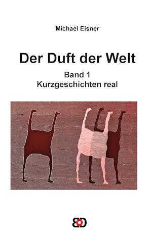 Der Duft der Welt