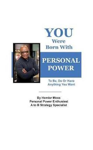 You Were Born With Personal Power