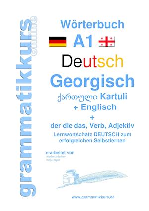 Worterbuch Deutsch - Georgisch - Englisch Niveau A1