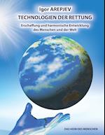 Technologien Der Rettung - Eschaffung Und Harmonische Entwicklung Des Menschen Und Der Welt - Die Welt Des Menschen - Das Funfte Buch