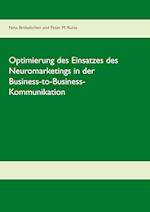 Optimierung des Einsatzes des Neuromarketings in der Business-to-Business-Kommunikation im deutschen Mobilfunkmarkt