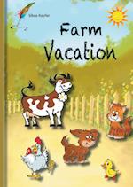 Farm Vacation