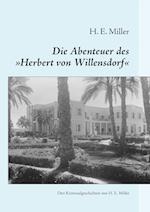 Die Abenteuer des "Herbert von Willensdorf"