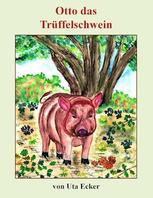 Otto das Trüffelschwein