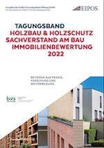 Tagungsband: Holzschutz - Sachverstand am Bau - Immobilienbewertung 2022