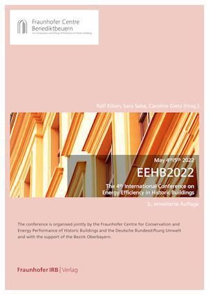 EEHB 2022. The 4th International Conference on Energy Efficiency in Historic Buildings