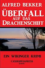 Überfall Auf Das Drachenschiff