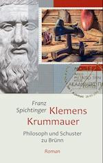 Klemens Krummauer, Philosoph und Schuster zu Brünn