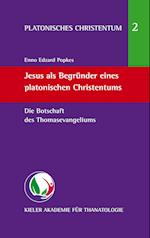 Jesus als Begründer eines platonischen Christentums