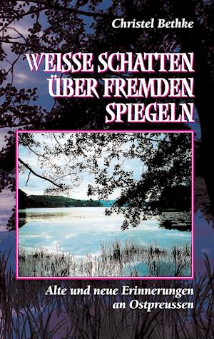 Weiße Schatten über fremden Spiegeln