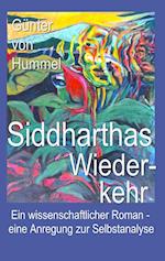 Siddharthas Wiederkehr