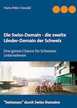 Die Swiss-Domain - die zweite Länder-Domain der Schweiz