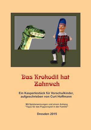 Das Krokodil hat Zahnweh