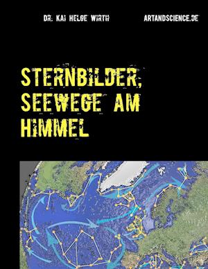 Sternbilder, Seewege Am Himmel