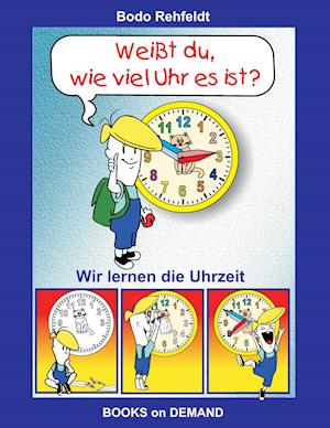 Weißt du, wie viel Uhr es ist?