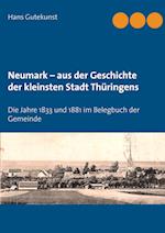 Neumark -  aus der Geschichte der kleinsten Stadt Thüringens